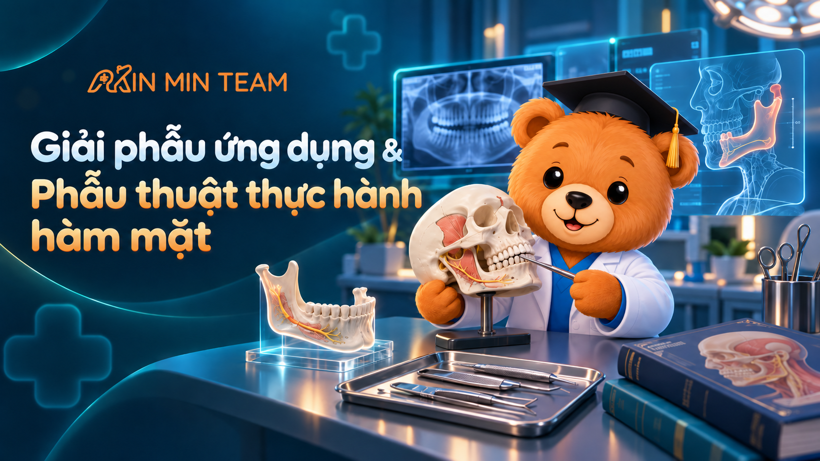 Giải phẫu ứng dụng &amp; Phẫu thuật thực hành hàm mặt